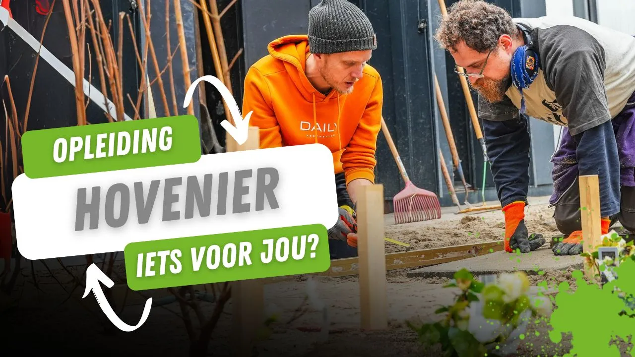Opleiding aankomend hovenier